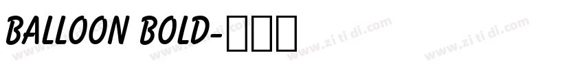 Balloon Bold字体转换